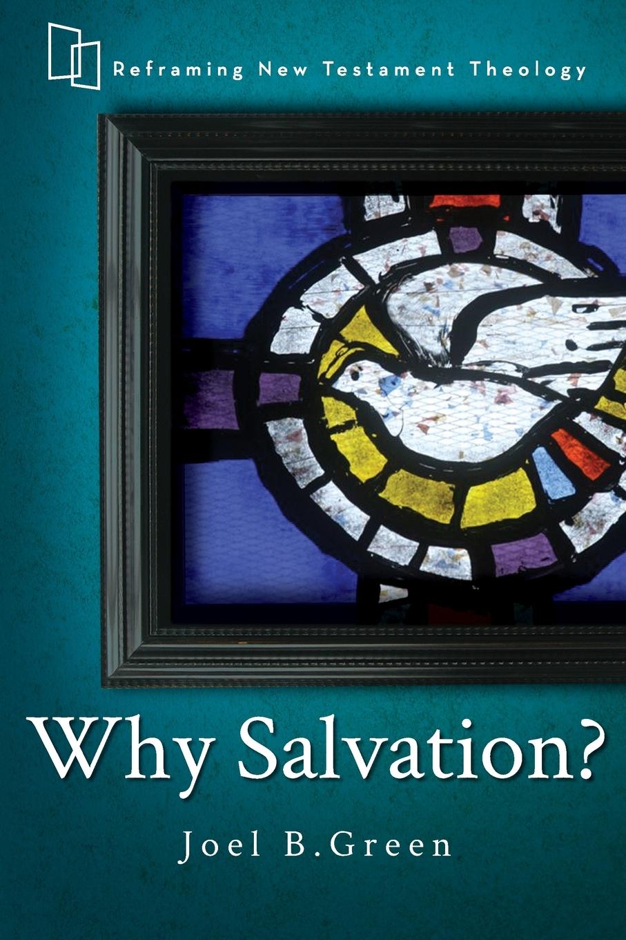 Why Salvation?