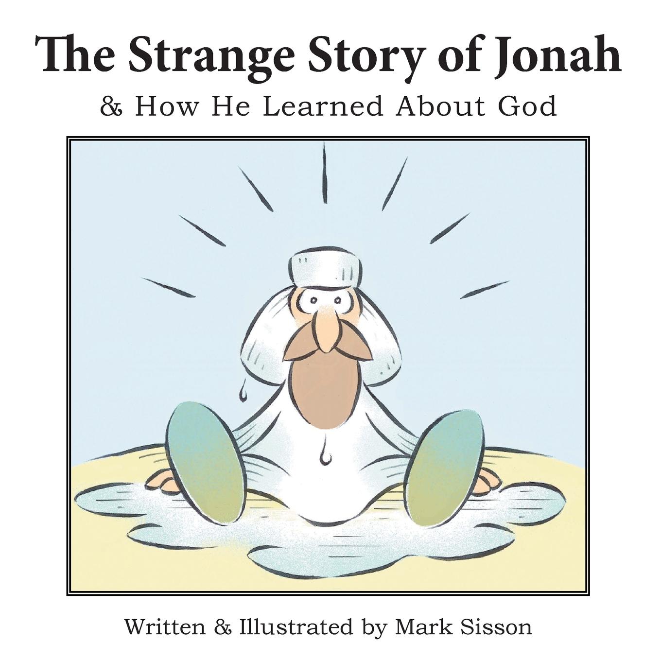 The Strange Story of Jonah