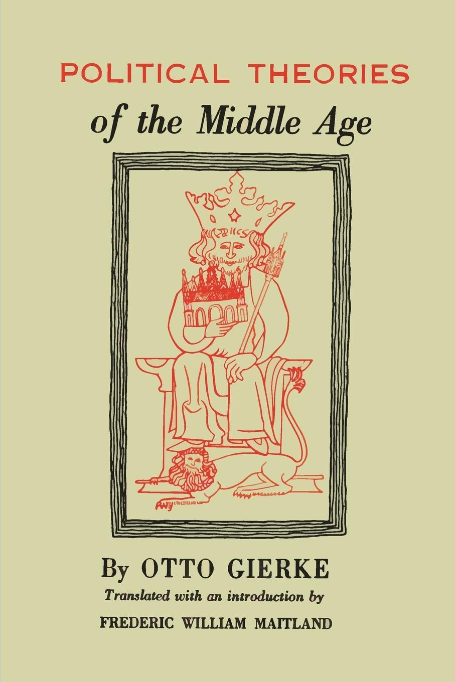 Political Theories of the Middle Age