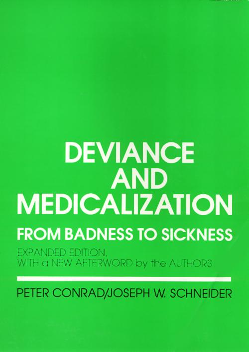 Deviance and Medicalization