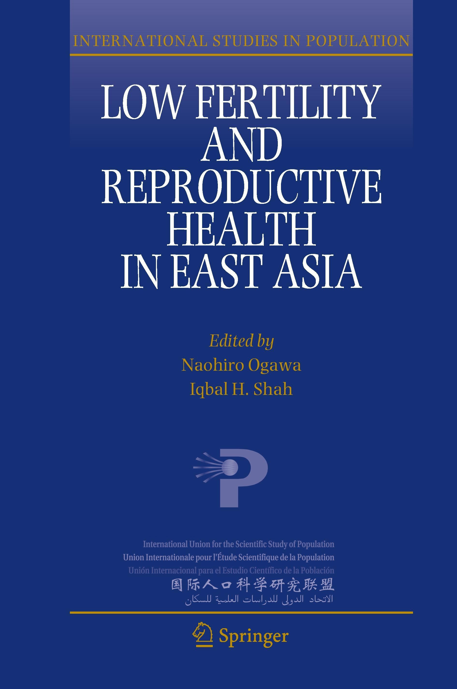 Low Fertility and Reproductive Health in East Asia