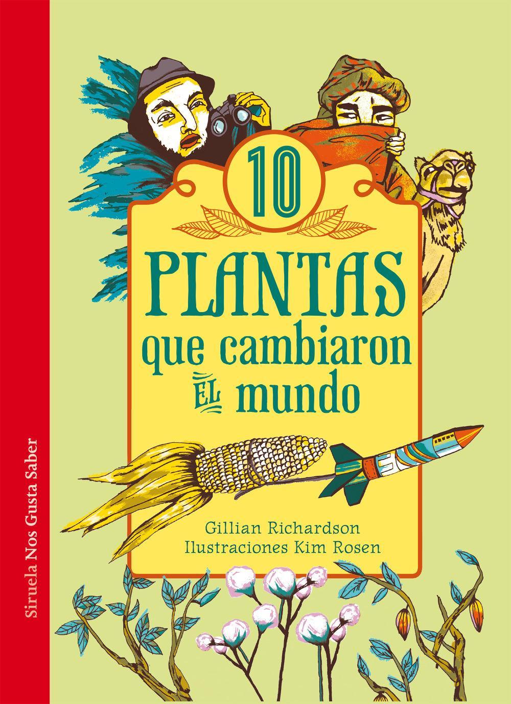 Diez plantas que cambiaron el mundo