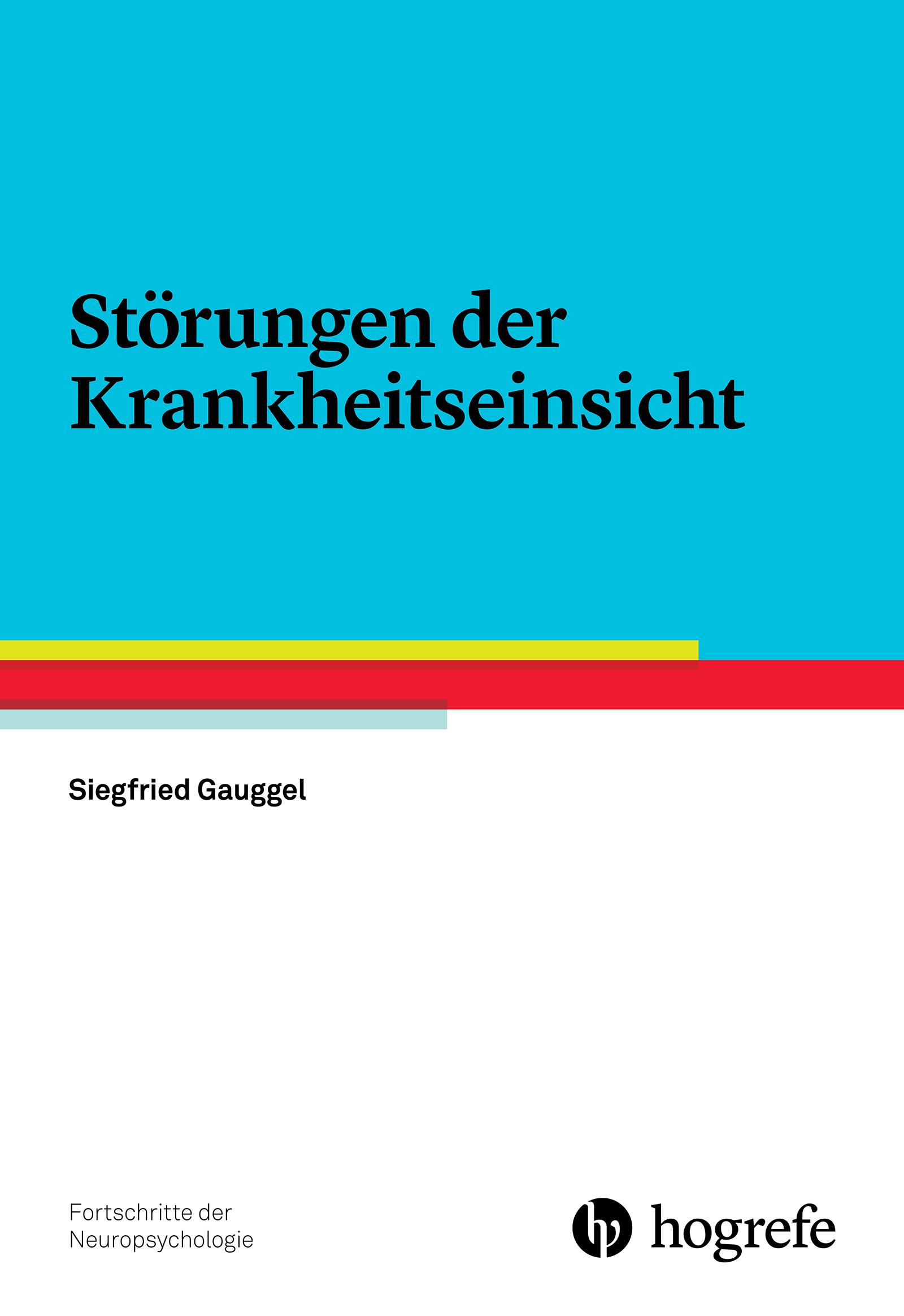 Störungen der Krankheitseinsicht