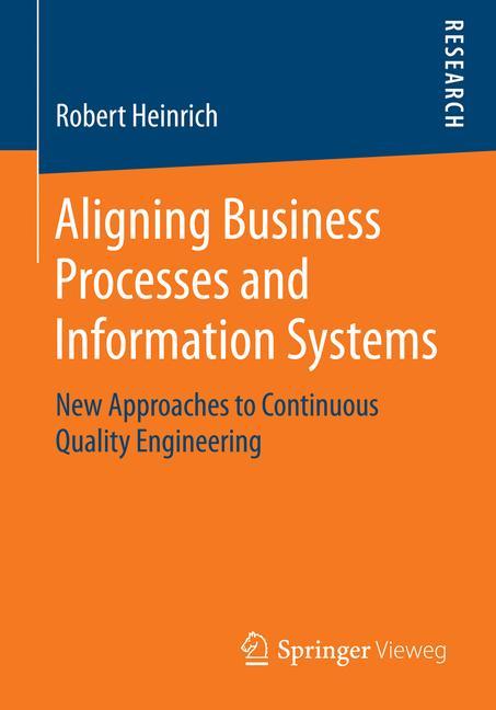 Aligning Business Processes and Information Systems