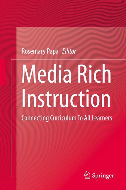 Media Rich Instruction