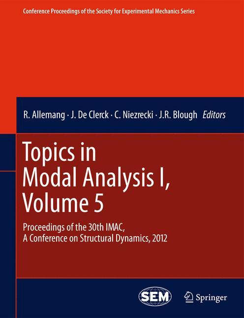 Topics in Modal Analysis I, Volume 5