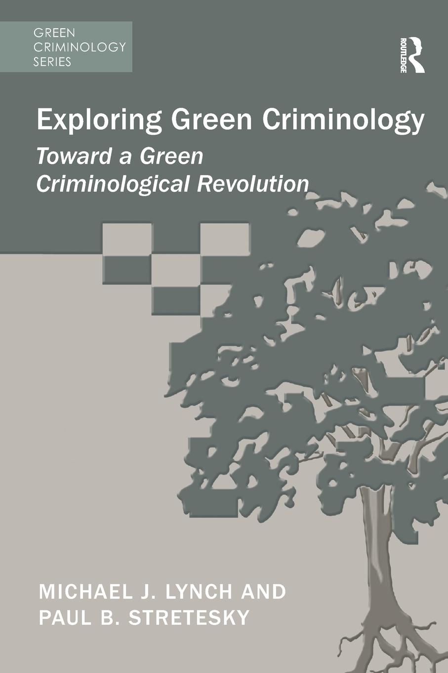 Exploring Green Criminology