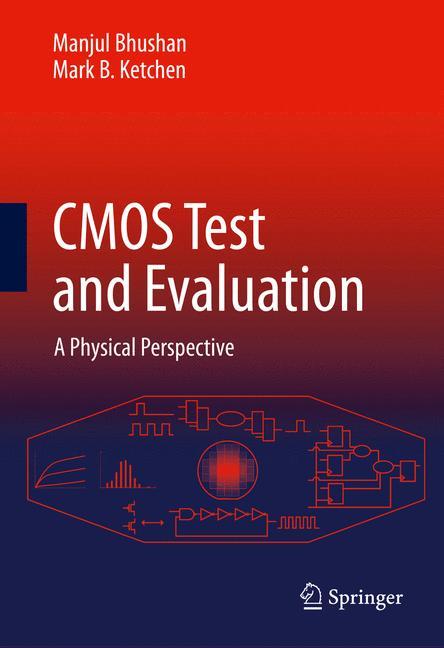 CMOS Test and Evaluation