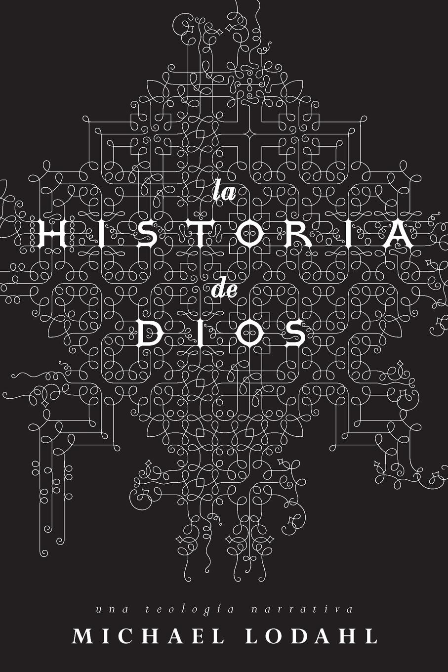 La Historia de Dios