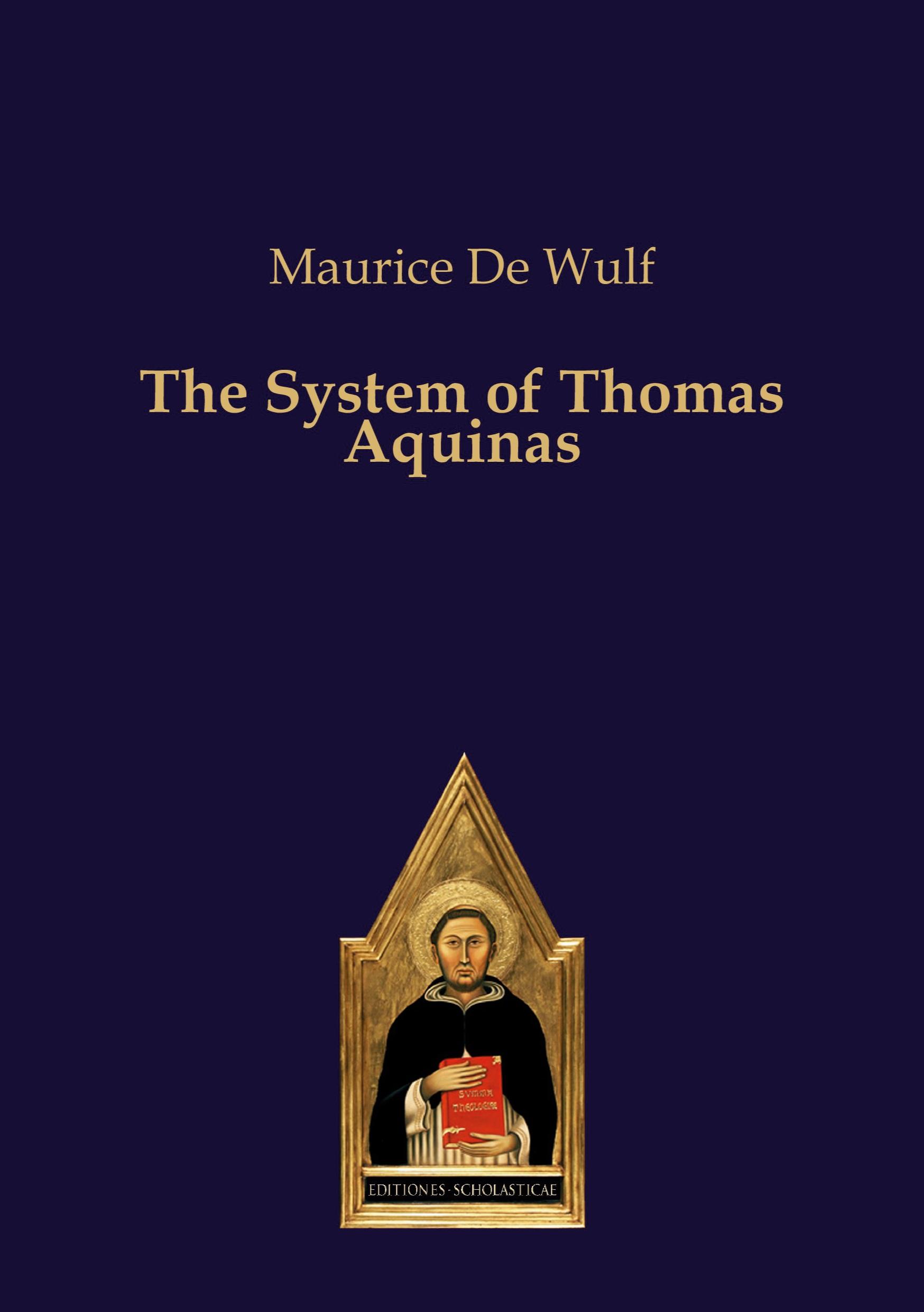 The System of Thomas Aquinas