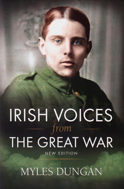 Irish Voices from the Great War