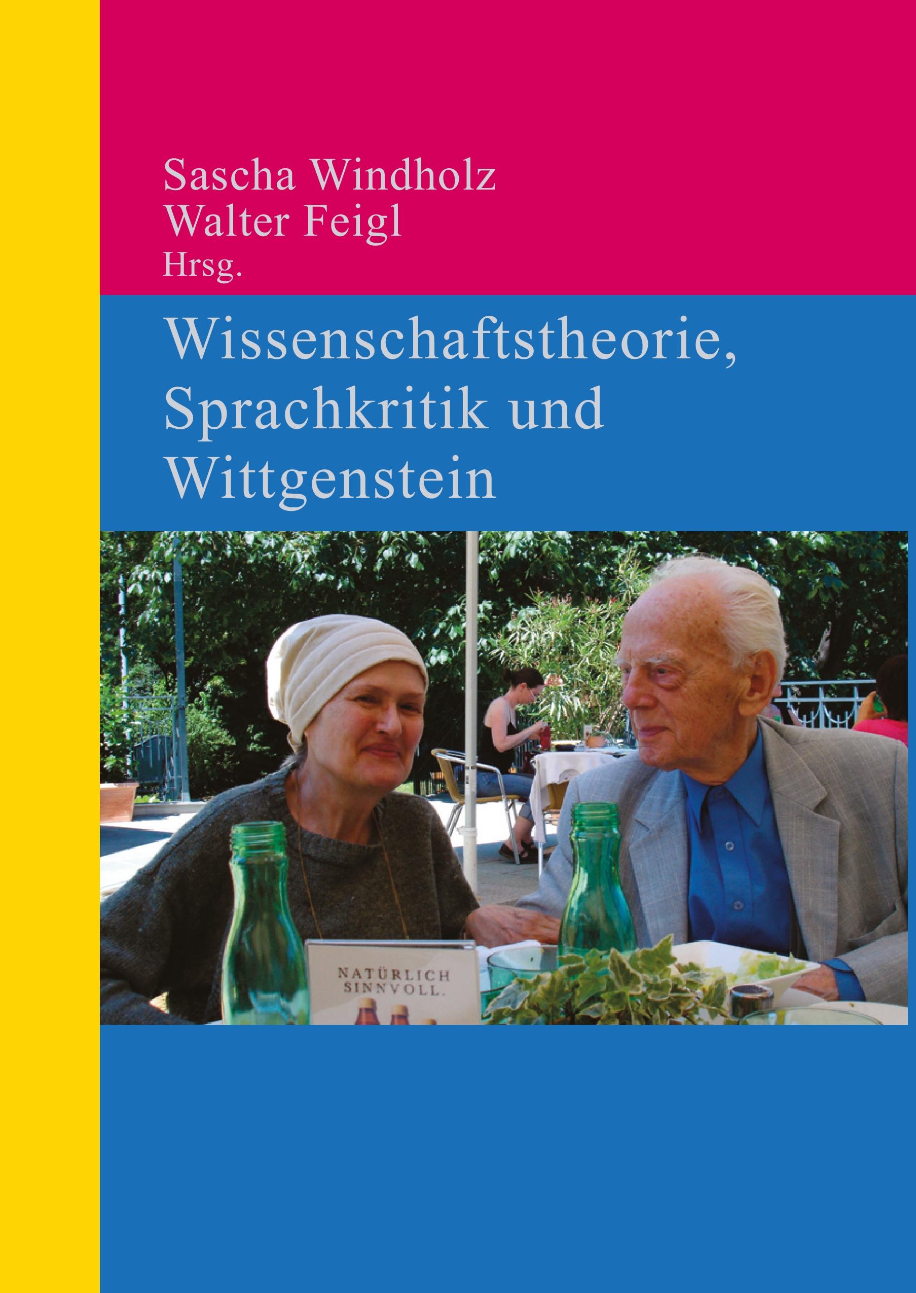 Wissenschaftstheorie, Sprachkritik und Wittgenstein