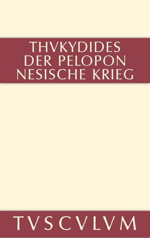 Geschichte des Peloponnesischen Krieges