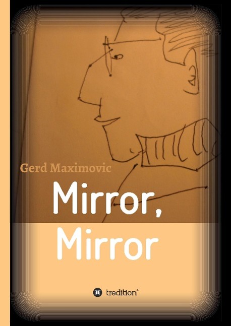 Mirror, Mirror