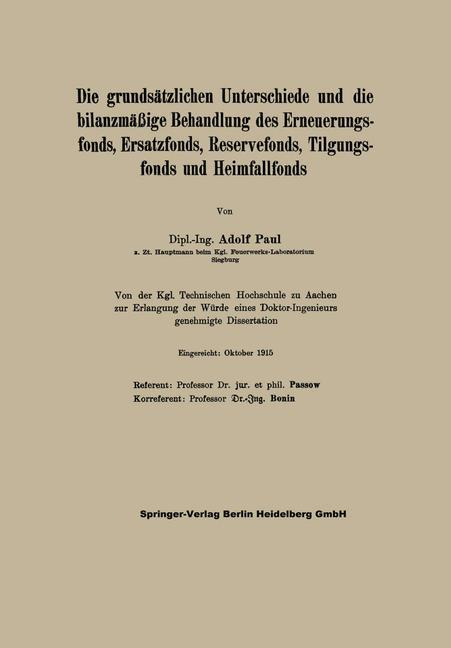 Die grundsätzlichen Unterschiede und die bilanzmäßige Behandlung des Erneuerungsfonds, Ersatzfonds, Reservefonds, Tilgungsfonds und Heimfallfonds