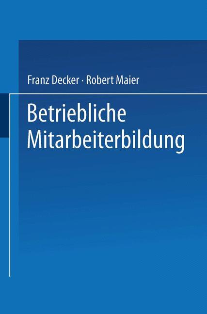 Betriebliche Mitarbeiterbildung