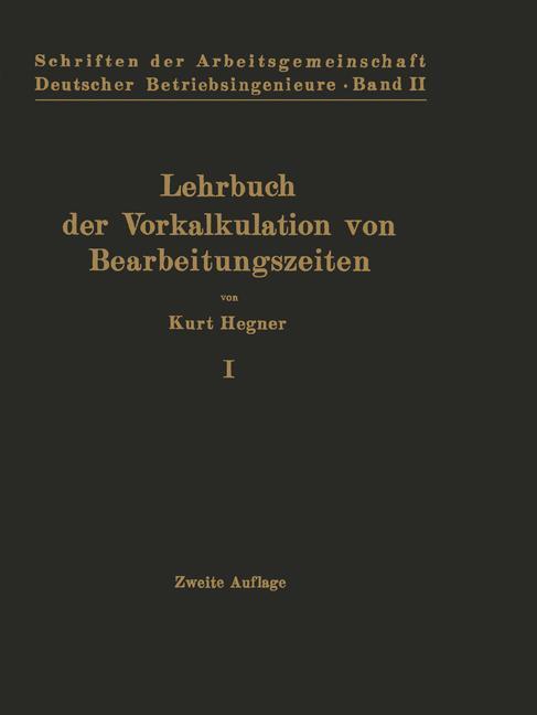 Lehrbuch der Vorkalkulation von Bearbeitungszeiten