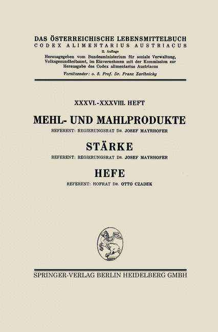 Mehl- und Mahlprodukte. Stärke. Hefe