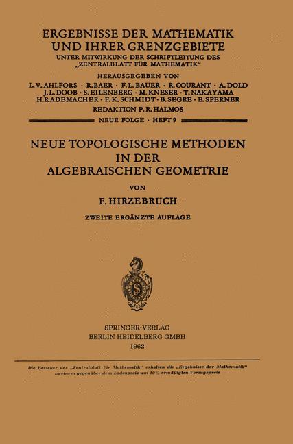 Neue Topologische Methoden in der Algebraischen Geometrie