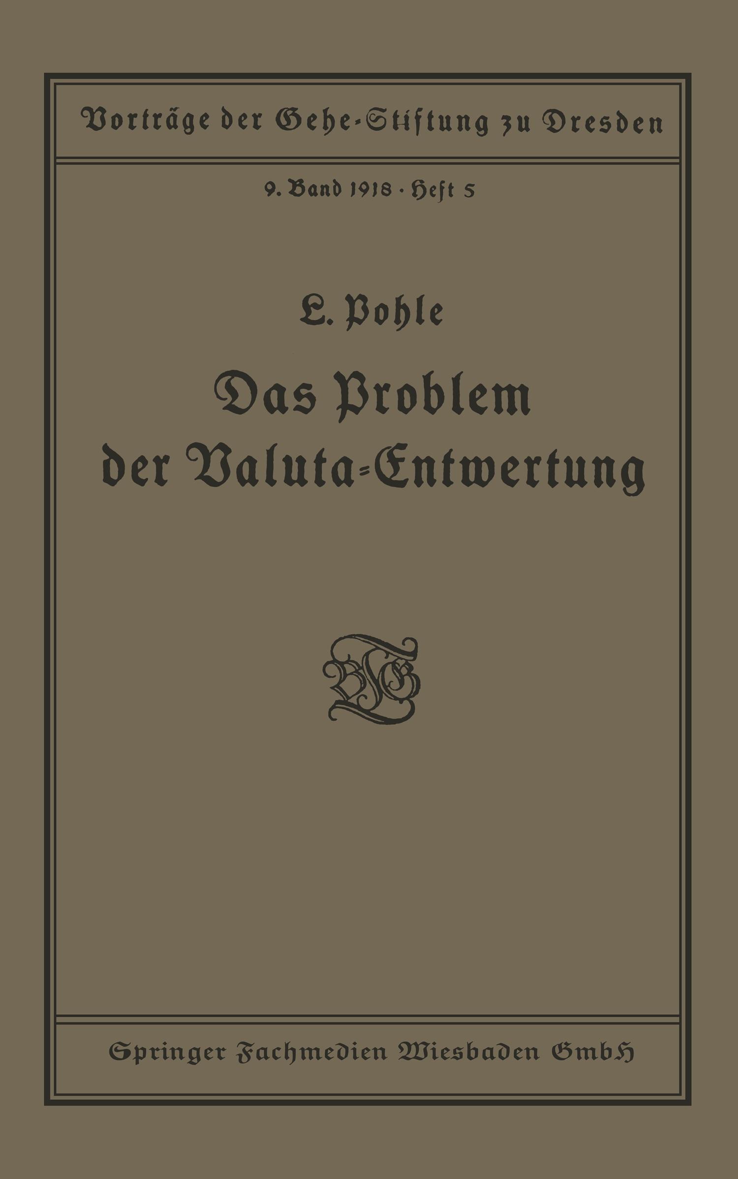 Das Problem der Valuta-Entwertung