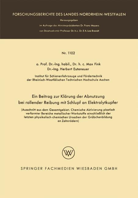 Ein Beitrag zur Klärung der Abnutzung bei rollender Reibung mit Schlupf an Elektrolytkupfer