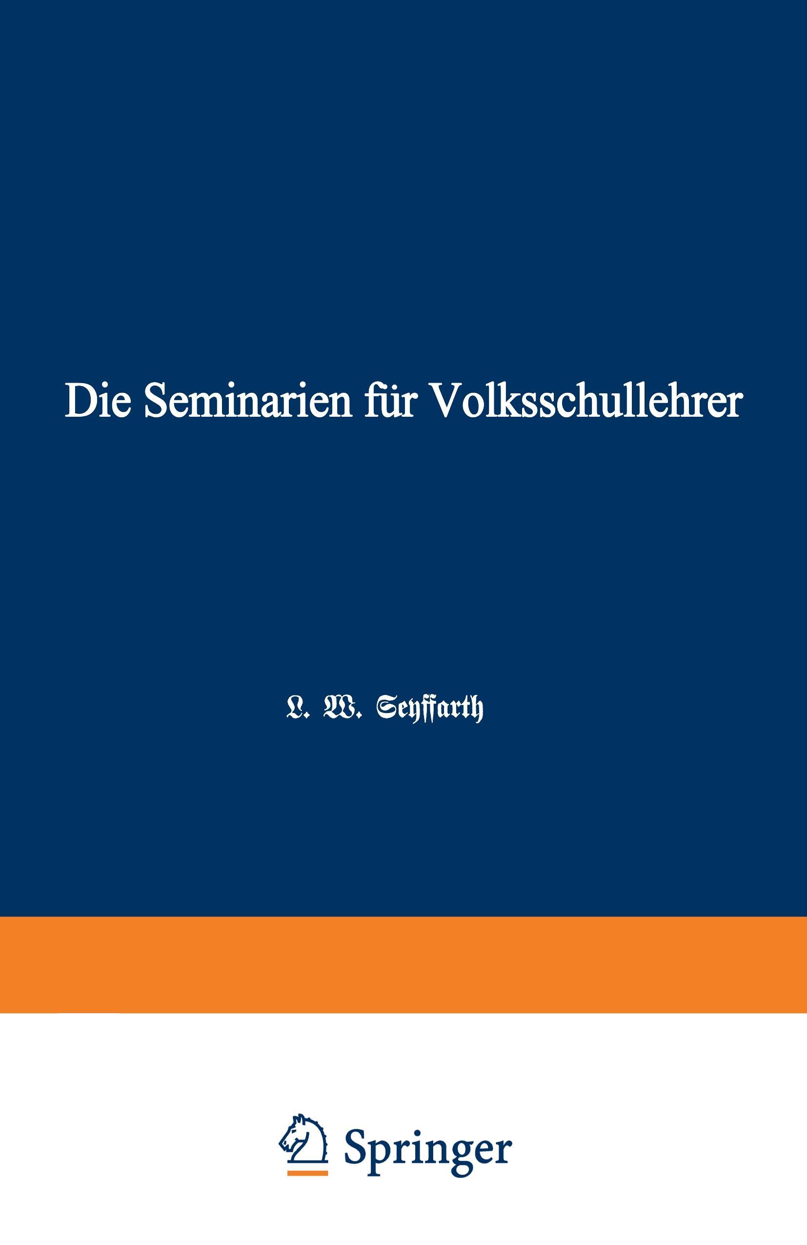 Die Seminarien für Volksschullehrer