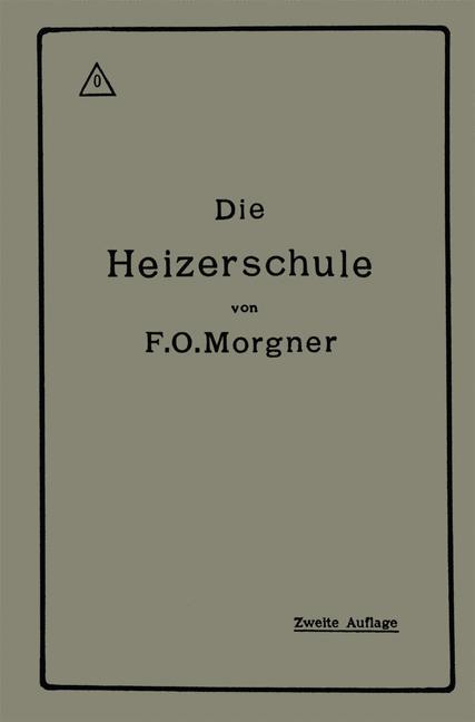 Die Heizerschule