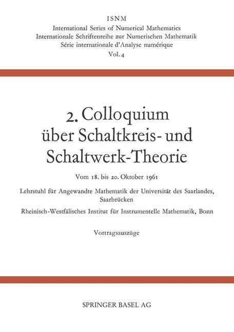 2. Colloquium Über Schaltkreis- und Schaltwerk-Theorie