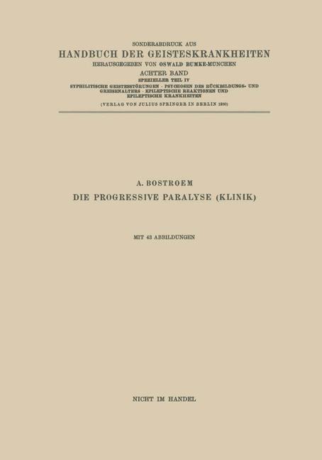 Syphilitische Geistesstörungen · Psychosen des Rückbildungs- und Greisenalters · Epileptische Reaktionen und Epileptische Krankheiten