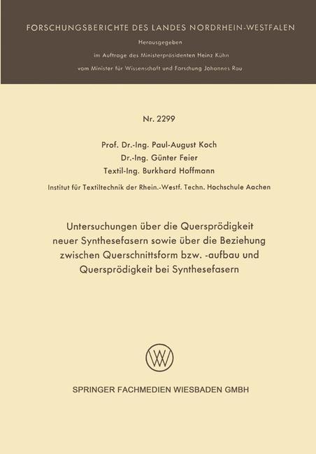 Untersuchungen über die Quersprödigkeit neuer Synthesefasern sowie über die Beziehung zwischen Querschnittsform bzw. -aufbau und Quersprödigkeit bei Synthesefasern