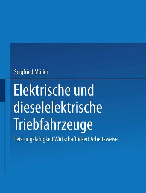 Elektrische und dieselelektrische Triebfahrzeuge