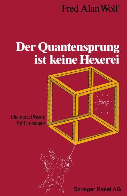 Der Quantensprung ist keine Hexerei