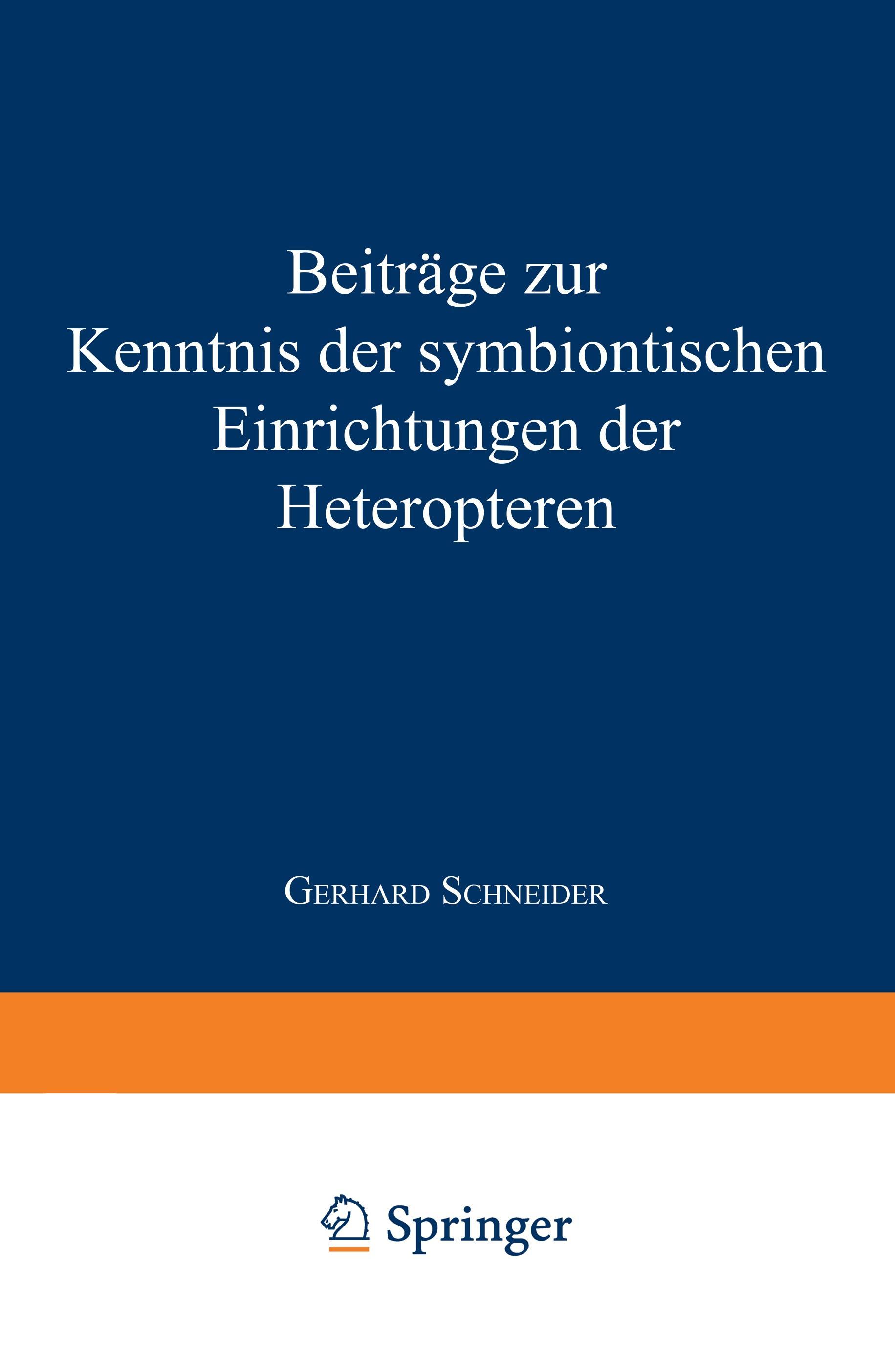 Beiträge zur Kenntnis der symbiontischen Einrichtungen der Heteropteren