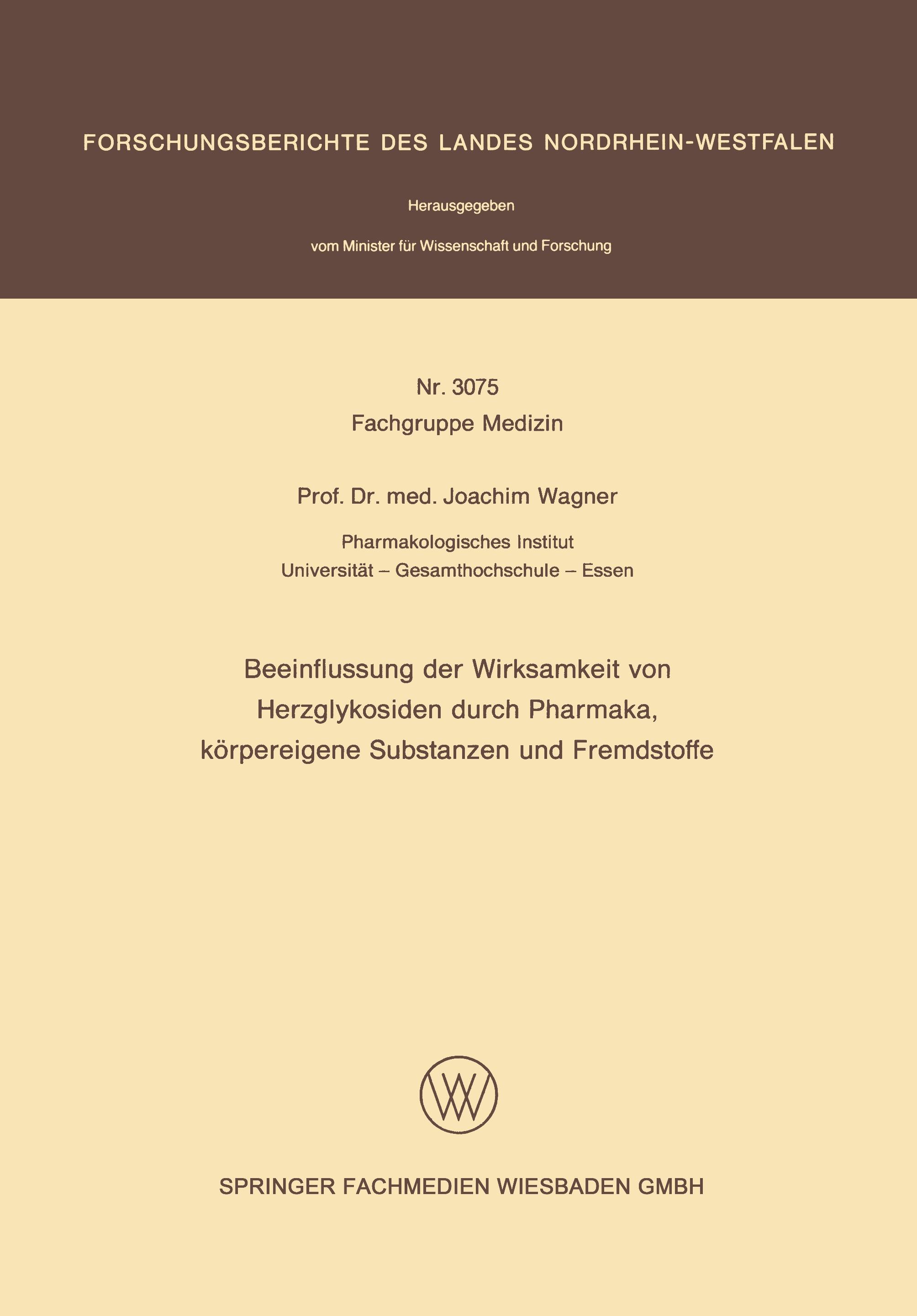 Beeinflussung der Wirksamkeit von Herzglykosiden durch Pharmaka, körpereigene Substanzen und Fremdstoffe