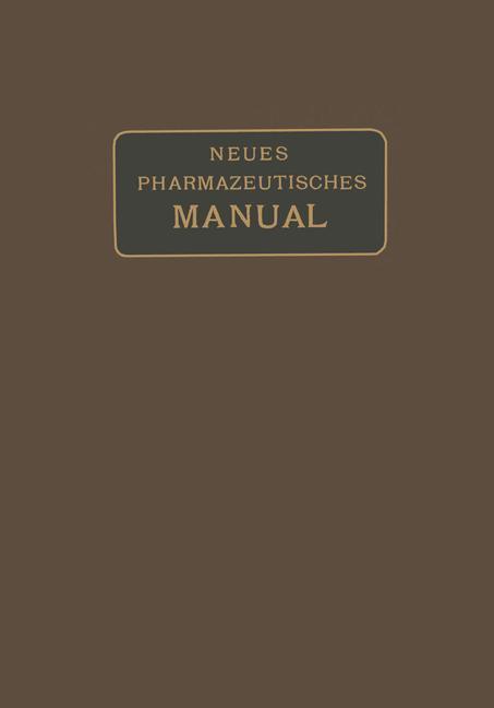 Neues Pharmazeutisches Manual