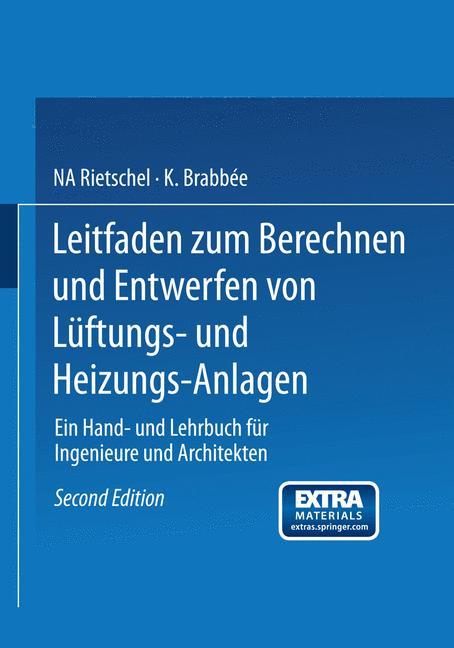 Leitfaden zum Berechnen und Entwerfen von Lüftungs- und Heizungs-Anlagen