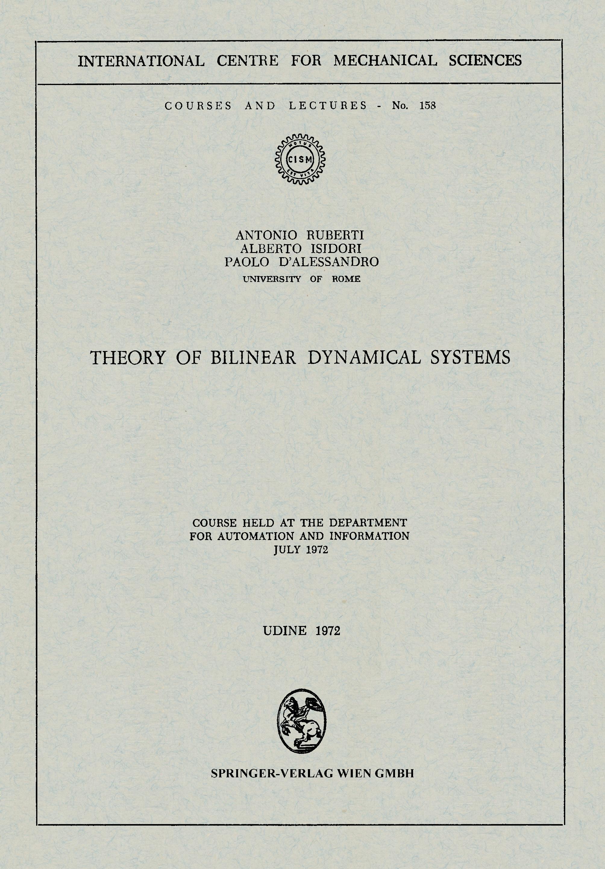 Theory of Bilinear Dynamical Systems