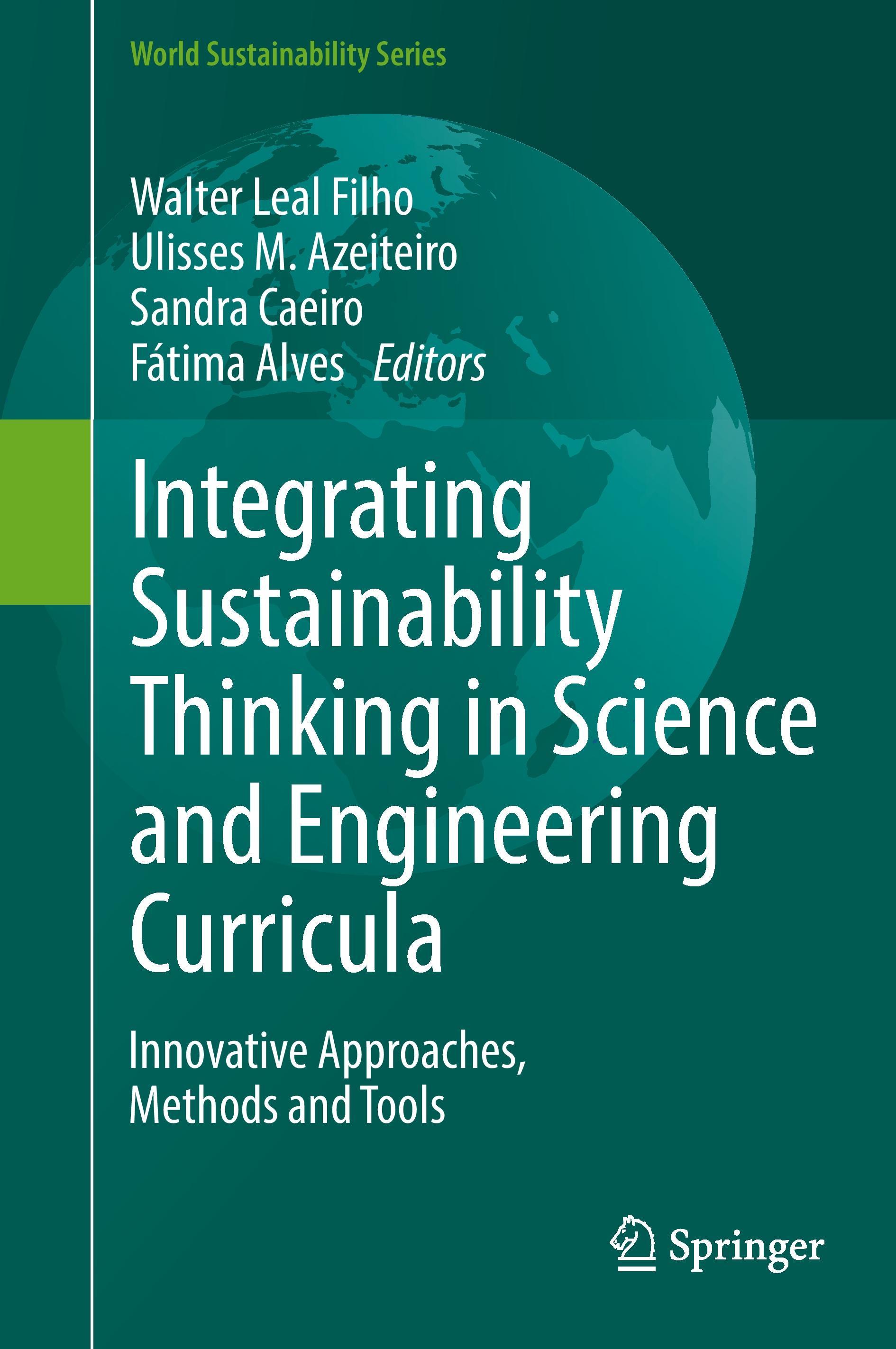 Integrating Sustainability Thinking in Science and Engineering Curricula