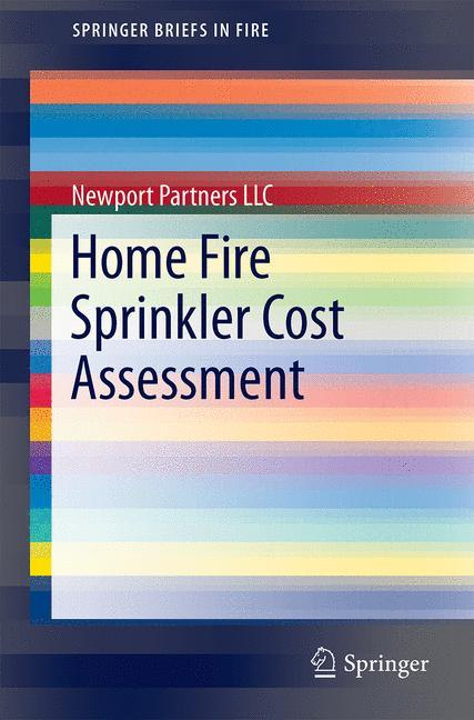 Home Fire Sprinkler Cost Assessment