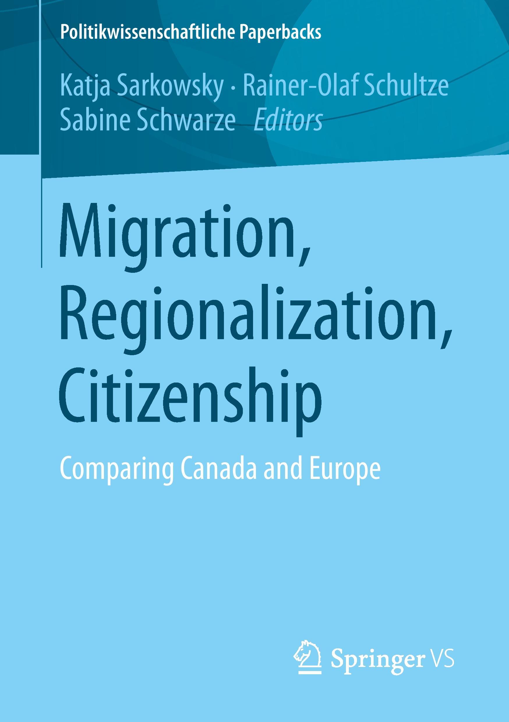 Migration, Regionalization, Citizenship