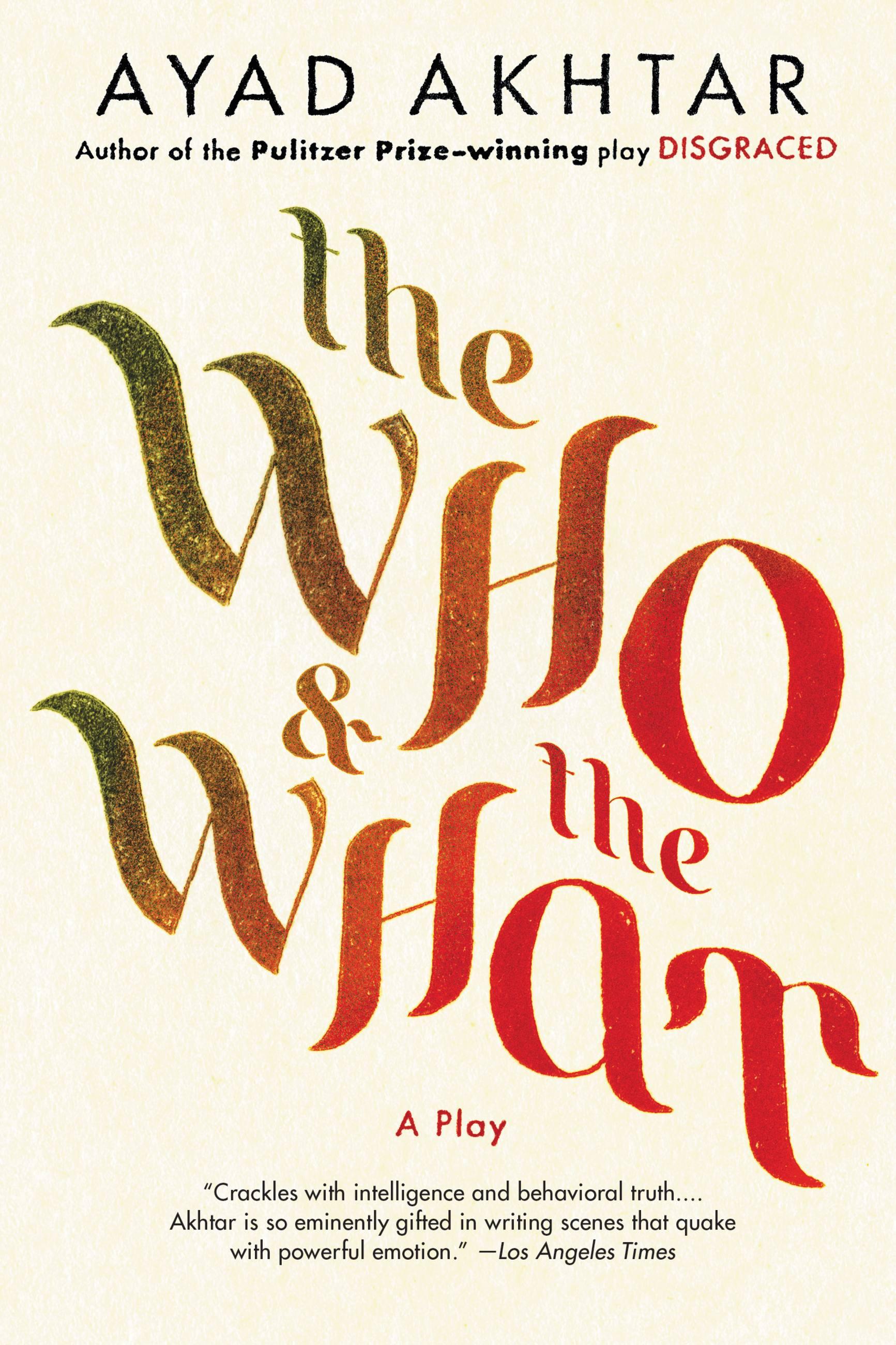 The Who & the What