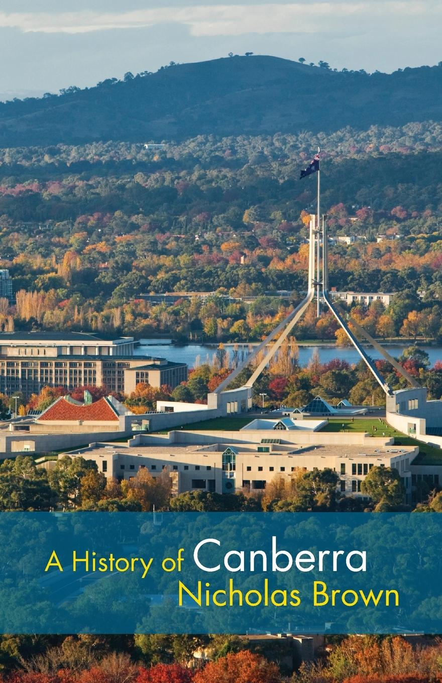 A History of Canberra