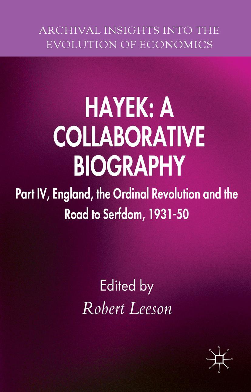 Hayek: A Collaborative Biography