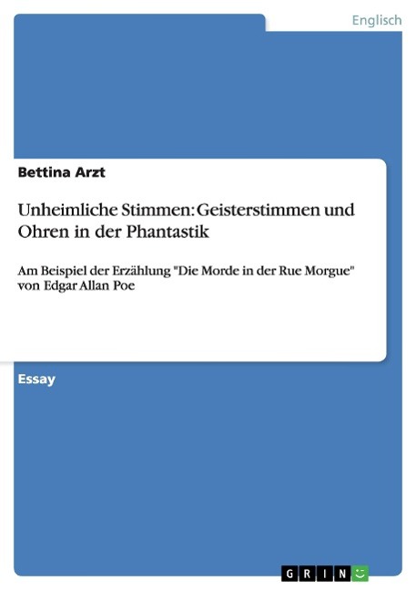 Unheimliche Stimmen: Geisterstimmen und Ohren in der Phantastik