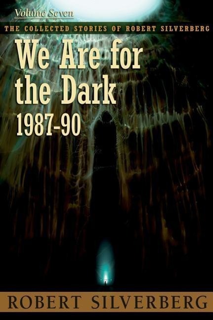 We Are for the Dark