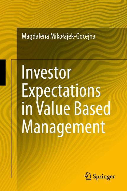 Investor Expectations in Value Based Management