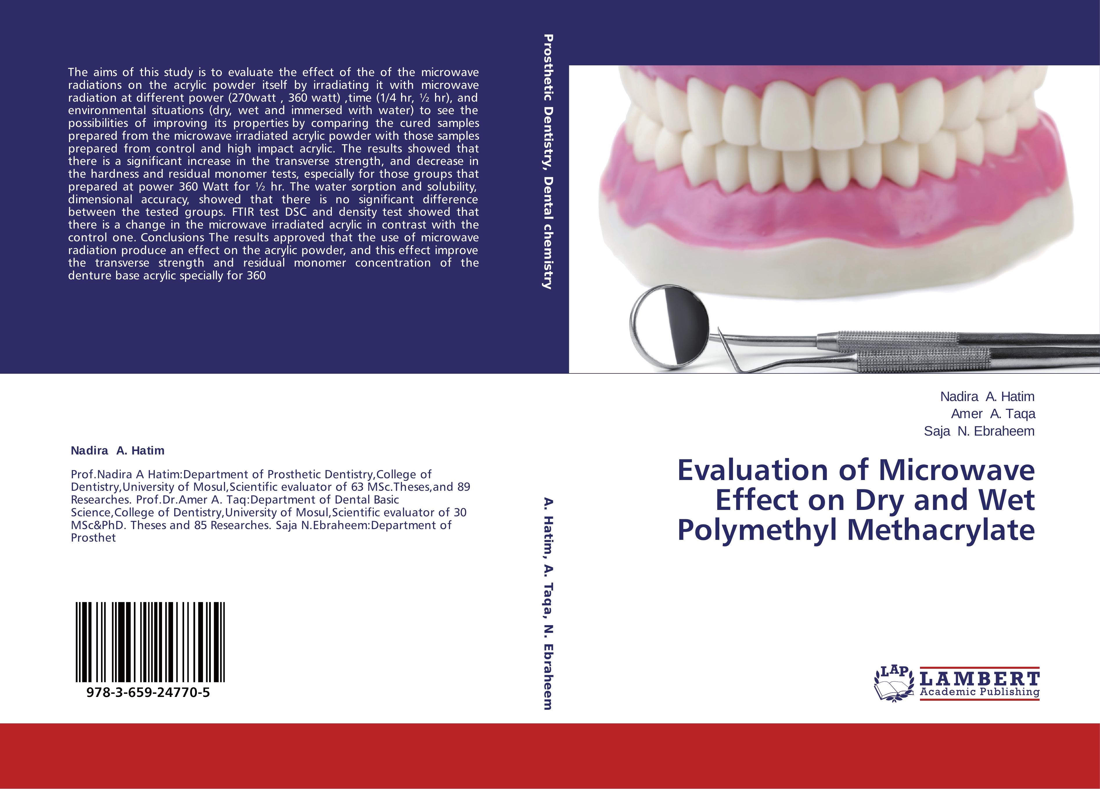 Evaluation of Microwave Effect on Dry and Wet Polymethyl Methacrylate