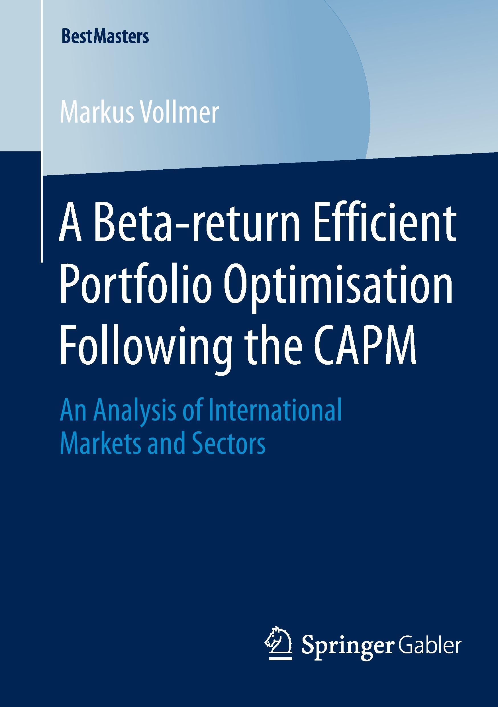 A Beta-return Efficient Portfolio Optimisation Following the CAPM