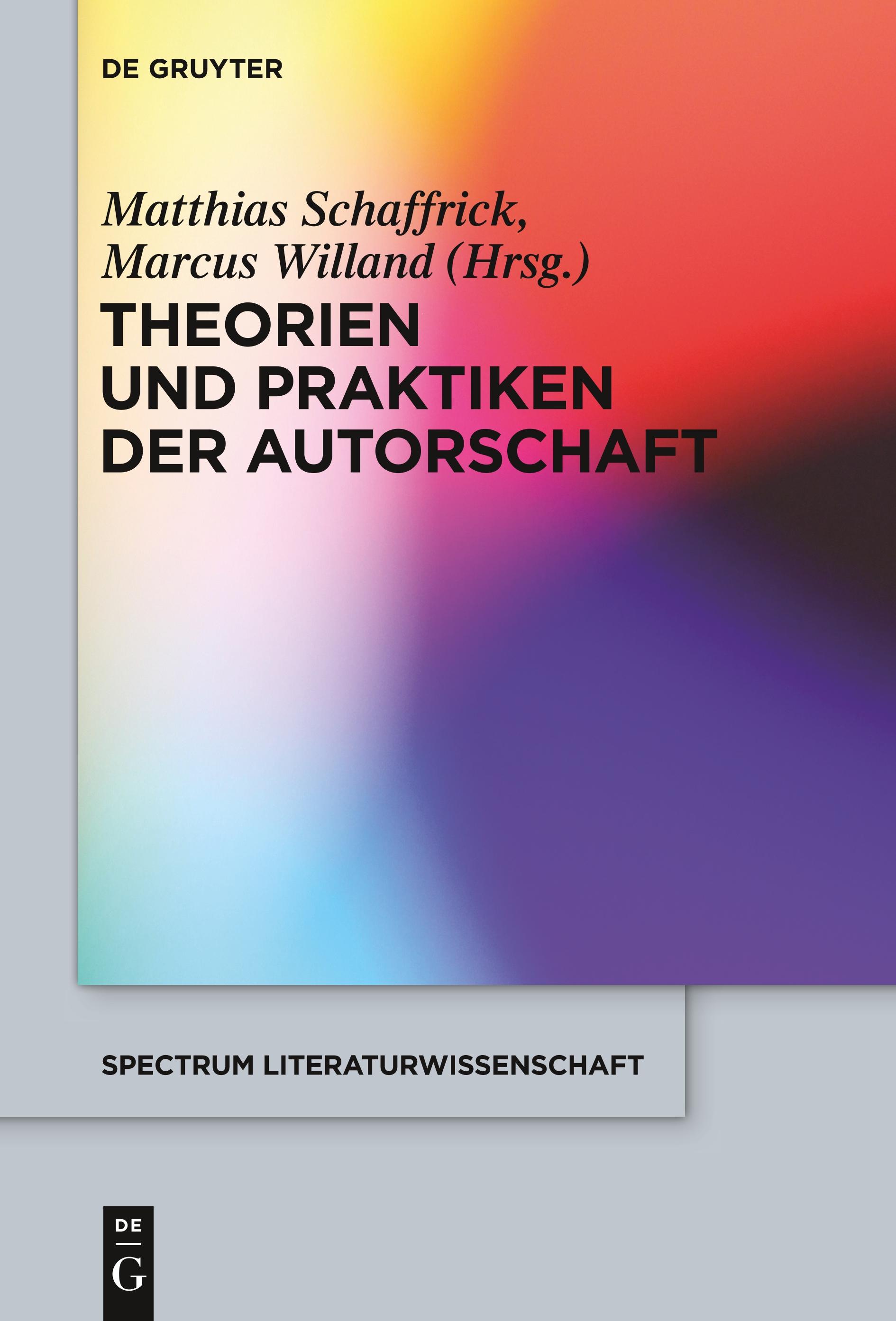 Theorien und Praktiken der Autorschaft