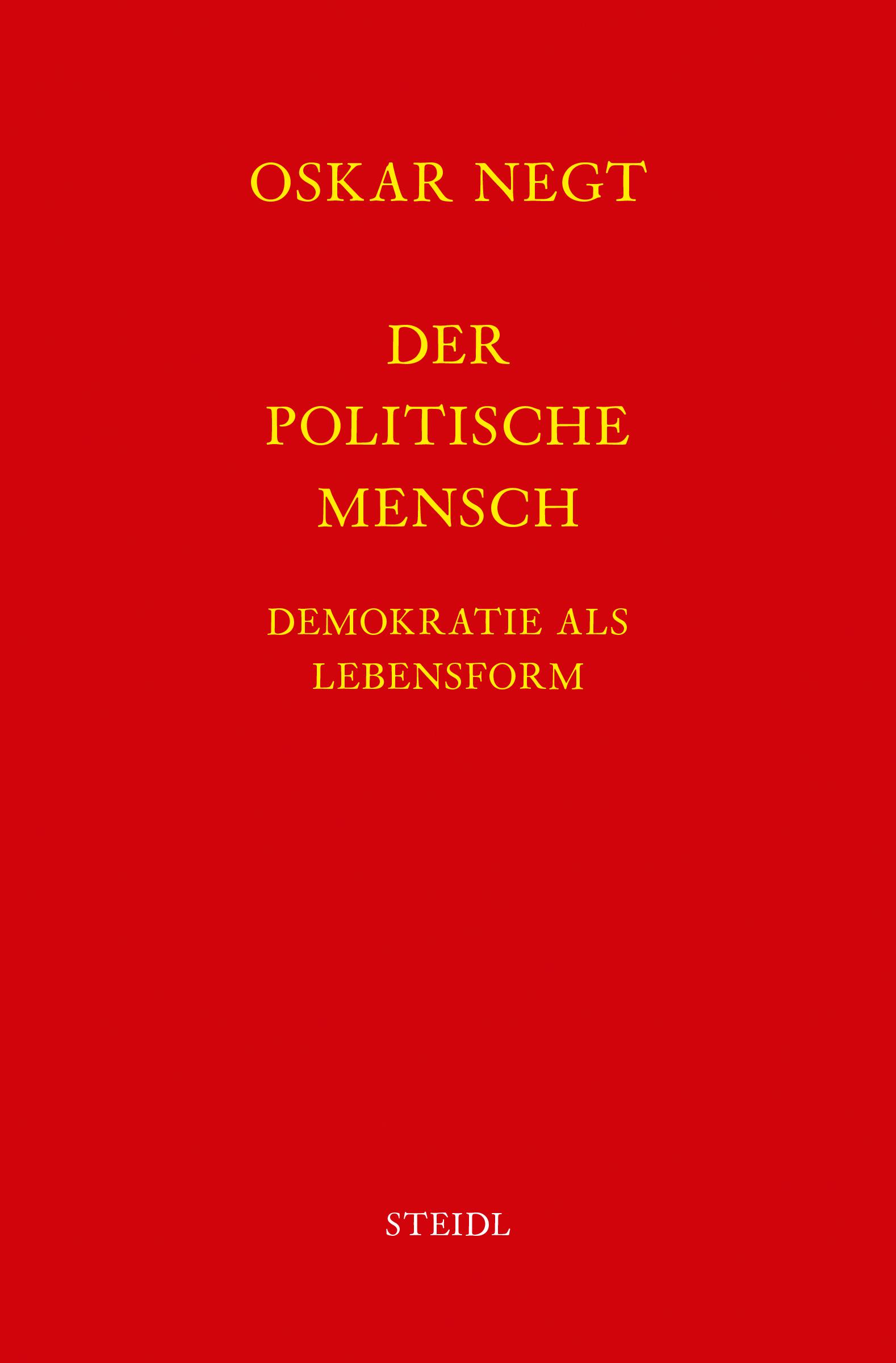 Werkausgabe Bd. 16 / Der politische Mensch